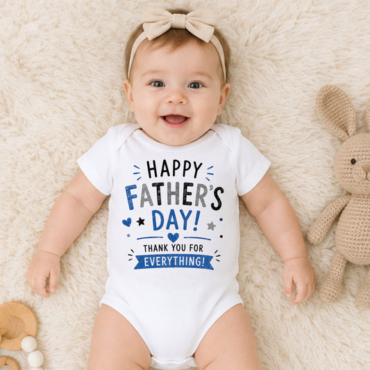 Happy Father's Day - Thank You For Everything - Holiday Father's Day Bodysuit