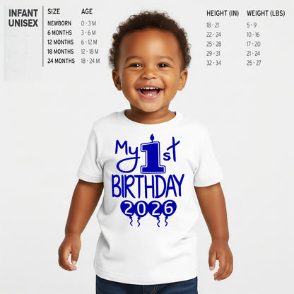 My 1st Birthday 2026 - First Birthday Shirts