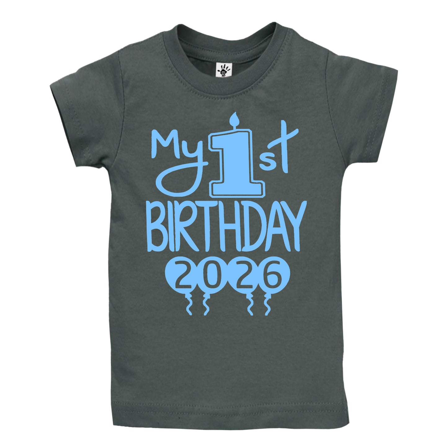 My 1st Birthday 2026 - First Birthday Shirts