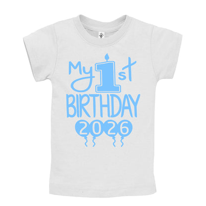 My 1st Birthday 2026 - First Birthday Shirts
