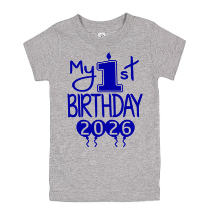 My 1st Birthday 2026 - First Birthday Shirts