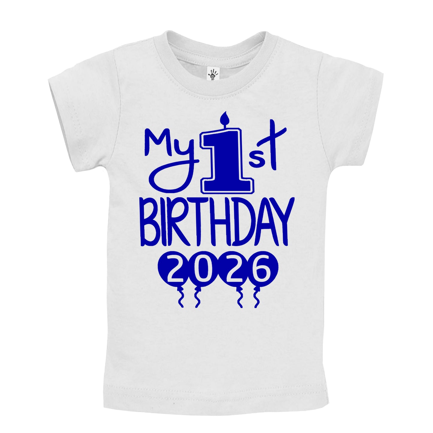 My 1st Birthday 2026 - First Birthday Shirts