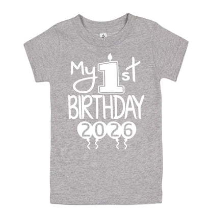 My 1st Birthday 2026 - First Birthday Shirts