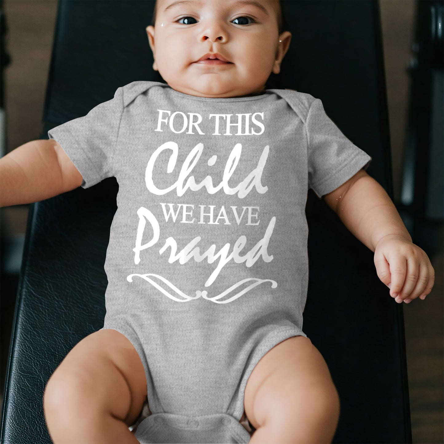 For This Child We Have Prayed Onesies & Bodysuits