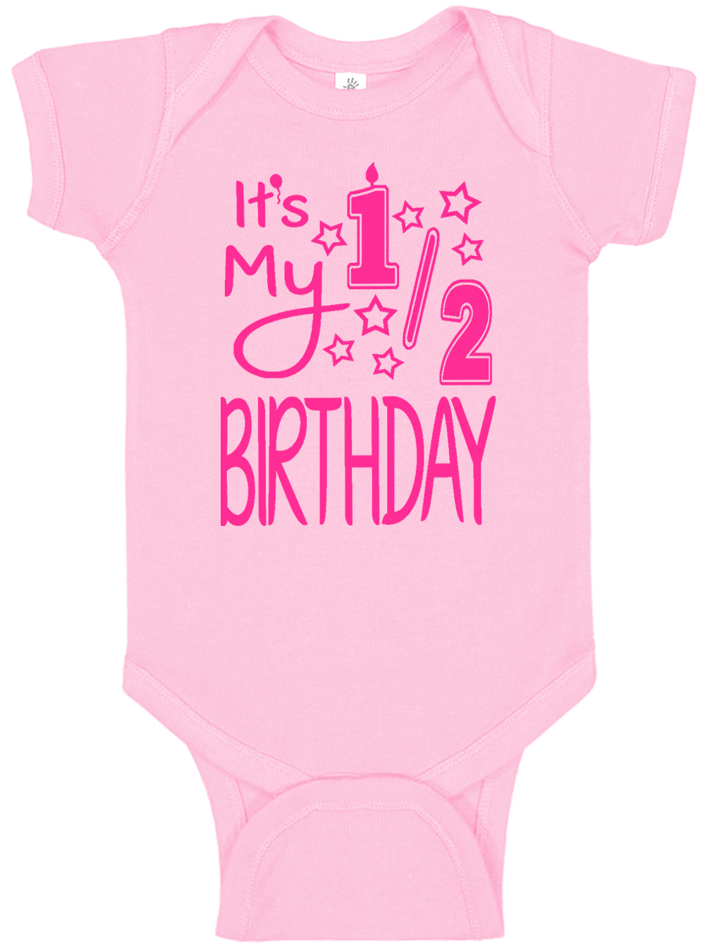 It's My Half Birthday Onesies & Bodysuits