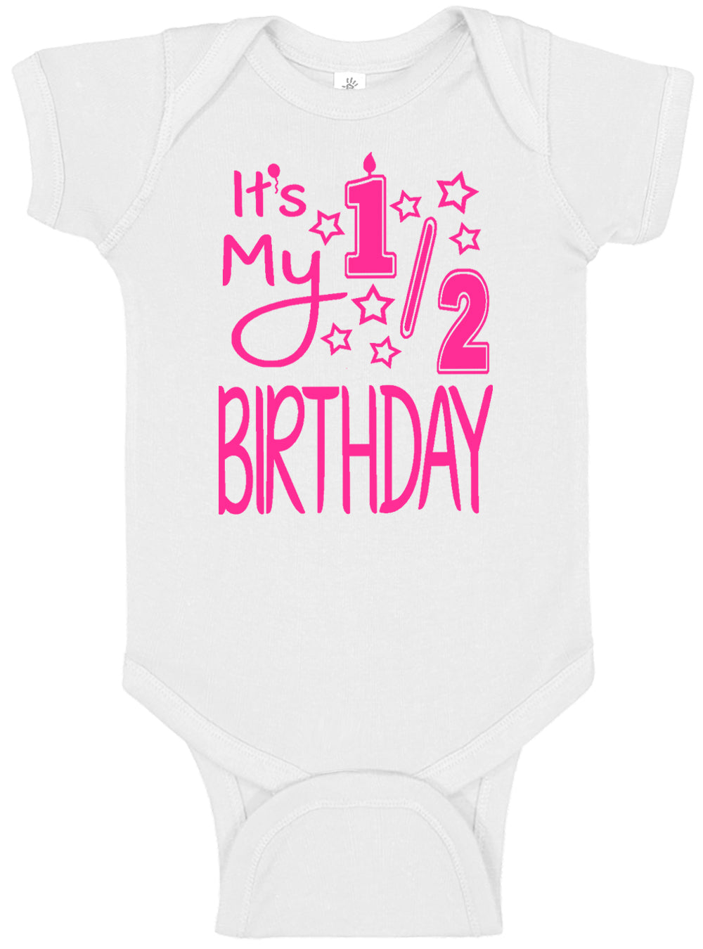 It's My Half Birthday Onesies & Bodysuits