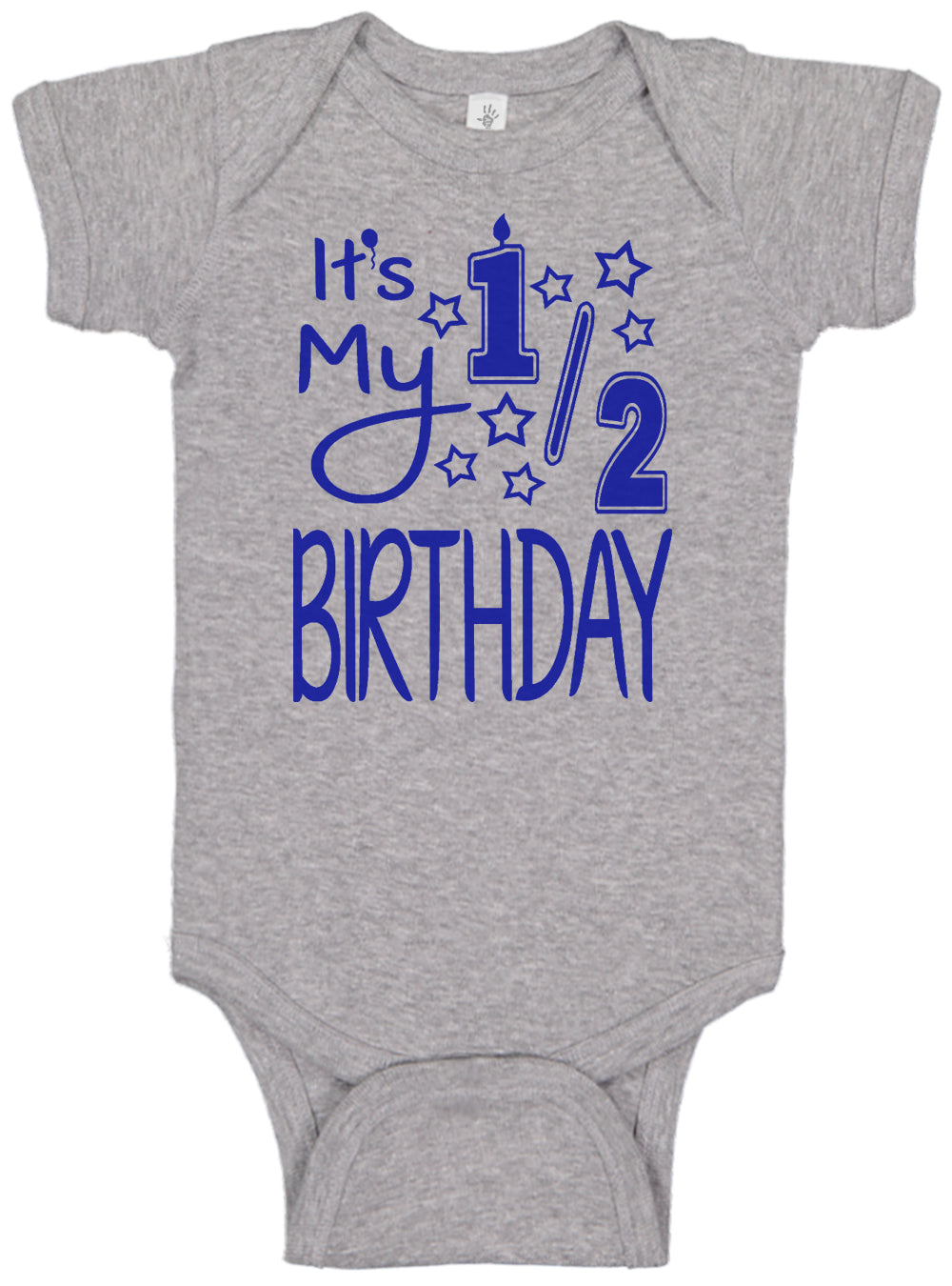 It's My Half Birthday Onesies & Bodysuits