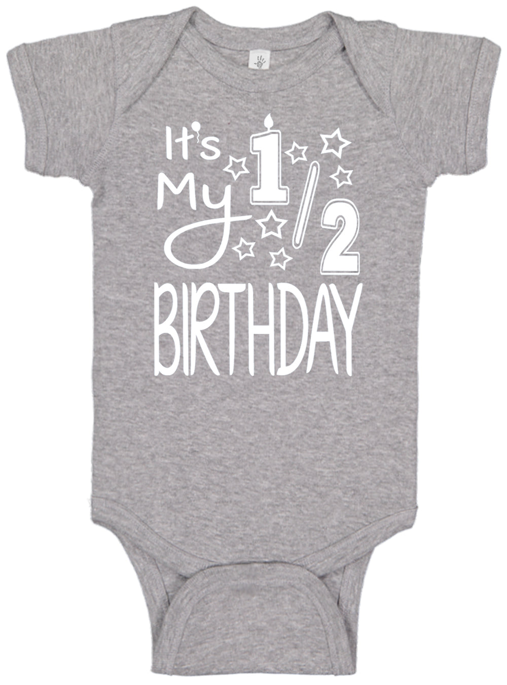 It's My Half Birthday Onesies & Bodysuits