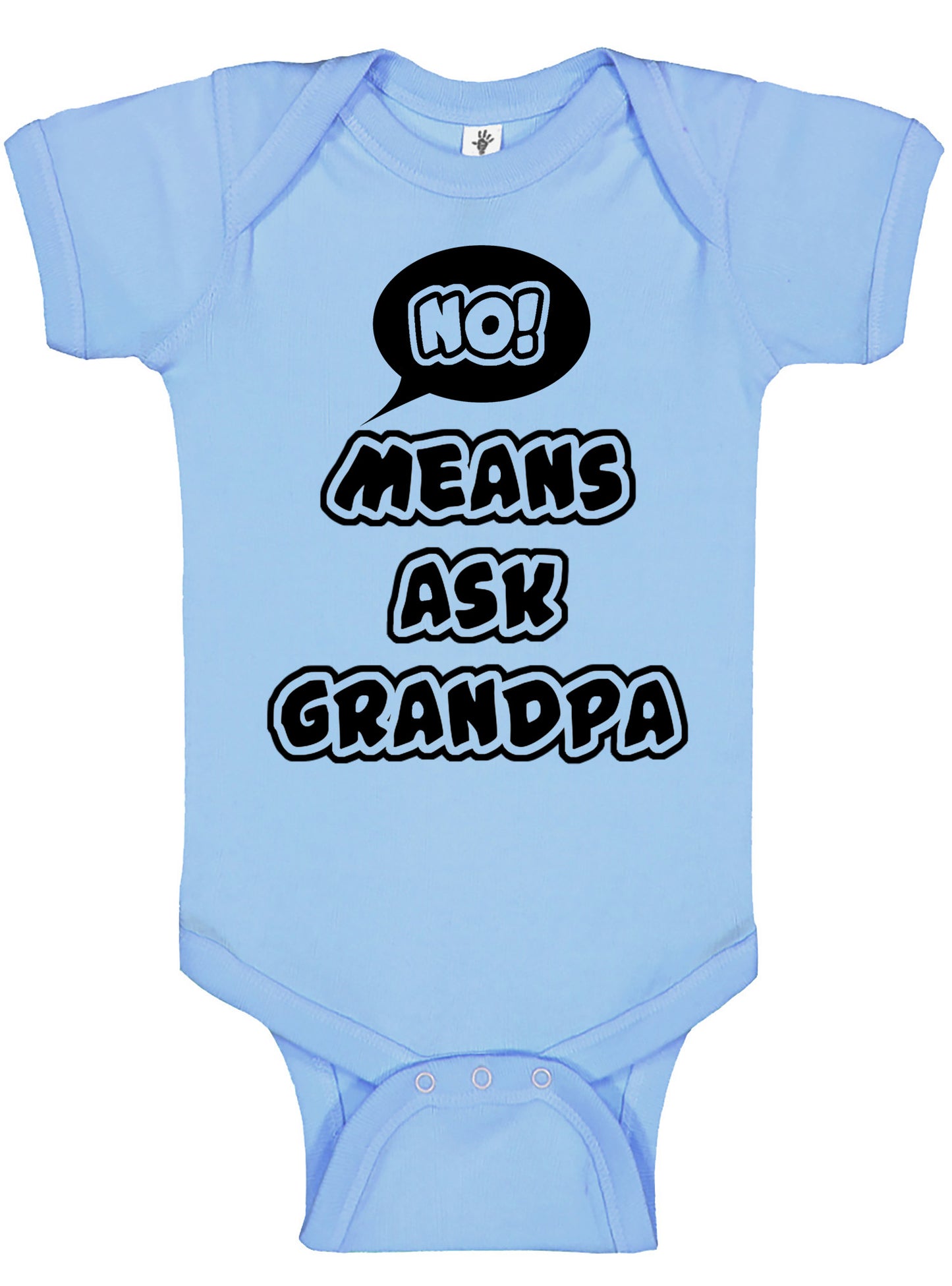 No Means Ask Grandpa Onesies & Bodysuits