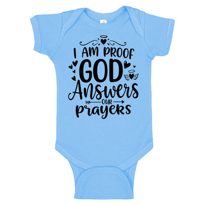 I Am Proof God Answers Our Prayers Cute Onesies & Bodysuits
