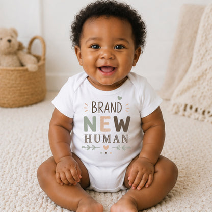 Brand New Human - Baby Is Here Bodysuit