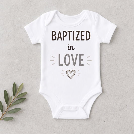 Baptized In Love - Dedication Bodysuit
