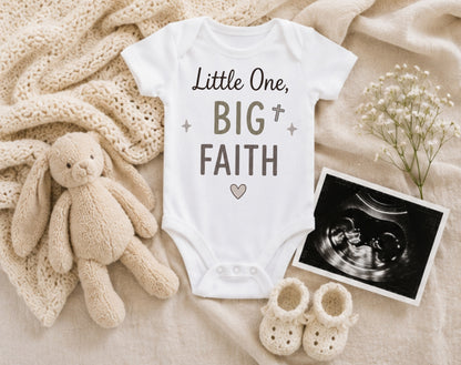 Little One Big Faith - Dedication Bodysuit