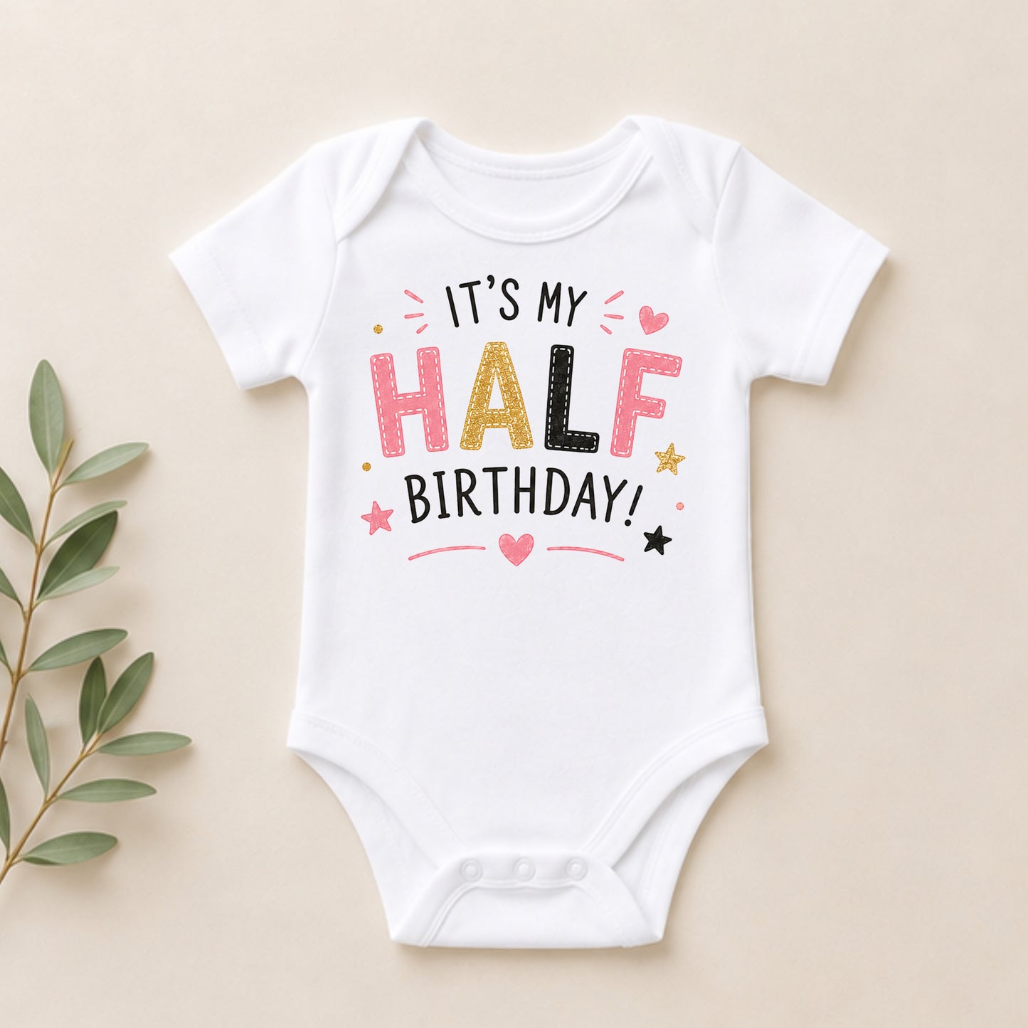 It's My Half Birthday Pink - Half Birthday Bodysuit