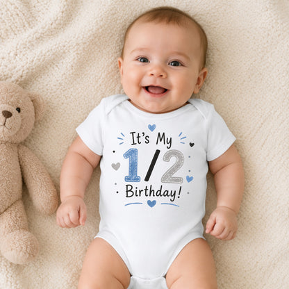 It's My 1/2 Birthday Blue - Half Birthday Bodysuit
