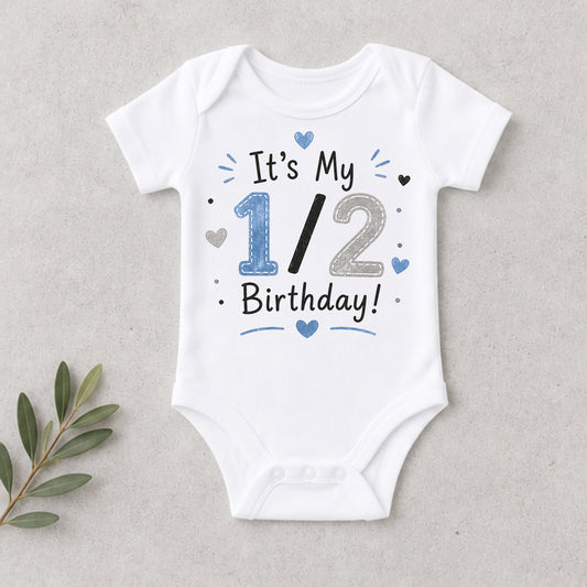 It's My 1/2 Birthday Blue - Half Birthday Bodysuit