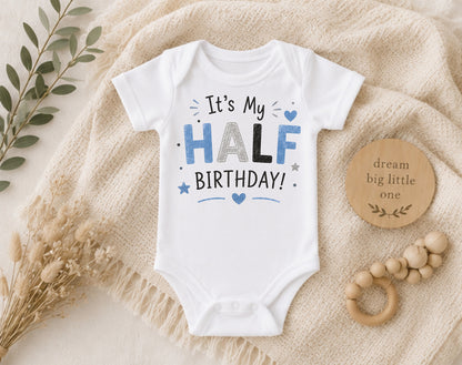 It's My Half Birthday Blue - Half Birthday Bodysuit