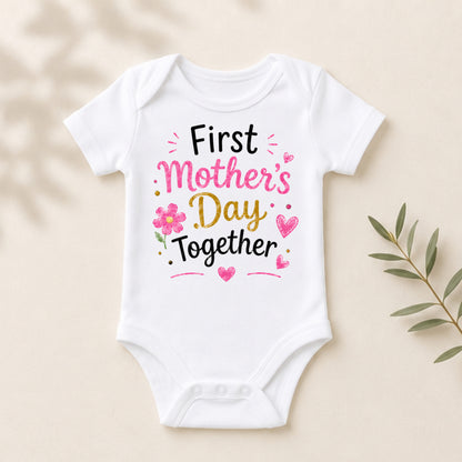 First Mother's Day Together - Holiday Mother's Day Bodysuit